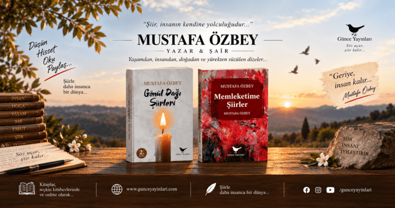 Memleketime Şiirler / Gönül Dağı Şiirleri